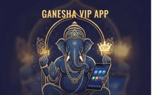 ganesha vip app at Ganesha VIP featured image